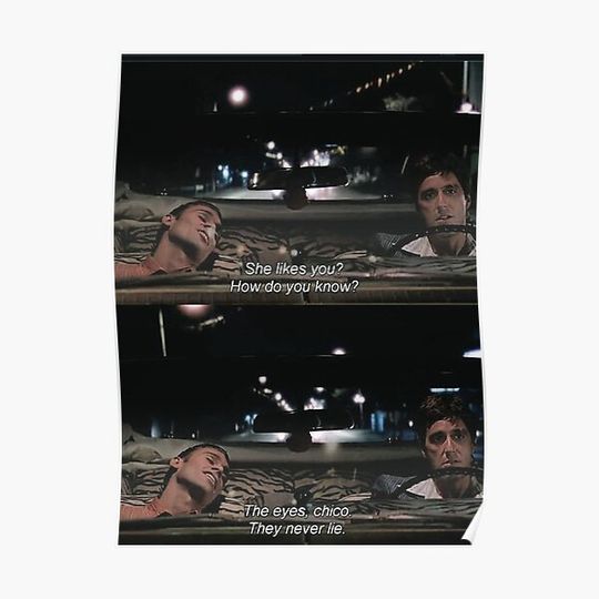 Discover The Eyes, Chico. They never lie. Premium Matte Vertical Poster