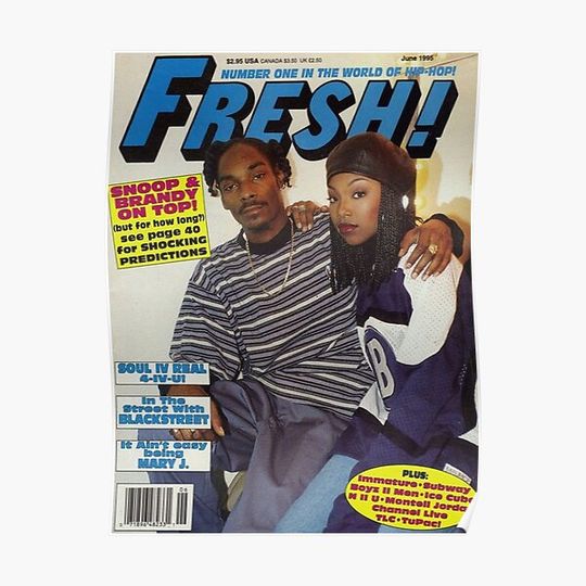 Discover snoop dogg and brandy fresh magazine cover Premium Matte Vertical Poster