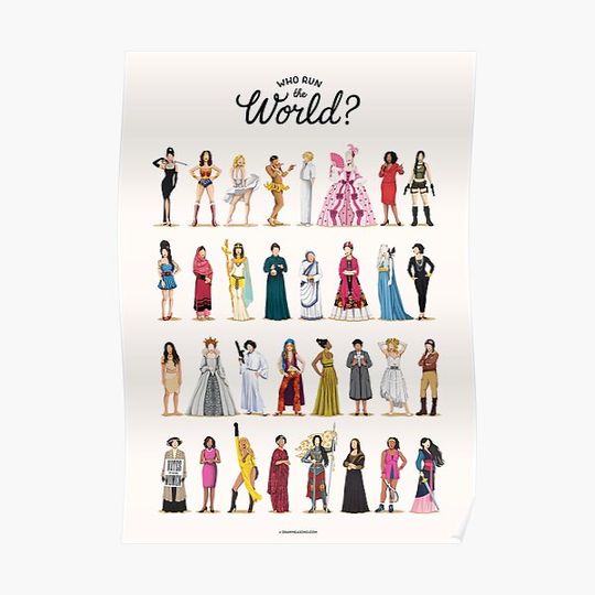 Discover Who Run The World? Premium Matte Vertical Poster