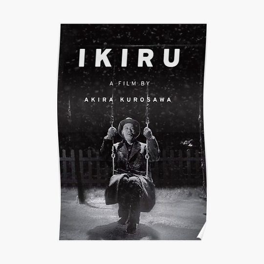 Discover ikiru by akira kurusawa 1952 Movie Premium Matte Vertical Poster