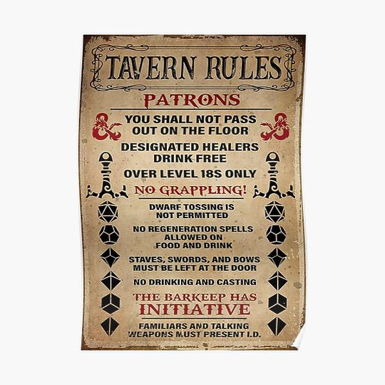 Discover Tavern Rules DnD Patronss The Barkeep Has Initiative Poster Premium Matte Vertical Poster