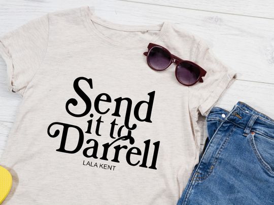Discover Send it to Darrell SVG & PNG, Lala Kent, Scandoval, Team Ariana, Ariana Madix