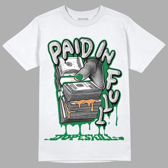 Discover Pine Green 4s Unisex Shirt Paid In Full Graphic