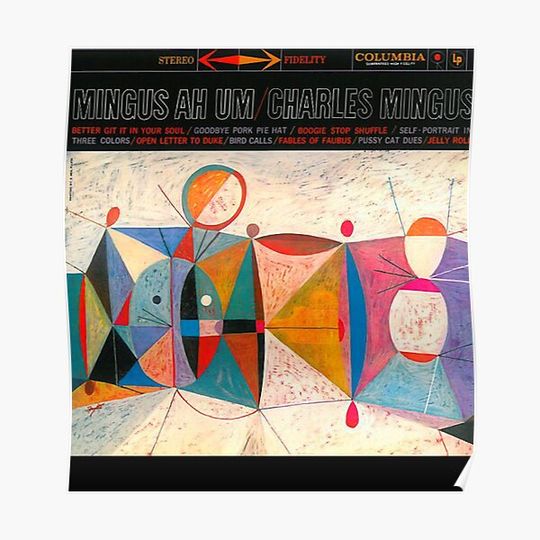 Discover Funny Gifts Charles Mingus - Ah Um Gifts For Music Fan Premium Matte Vertical Poster