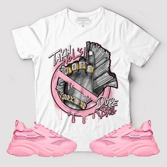 Discover Takin No L's Graphic To Match Steve Madden Possession Hot Pink T-Shirt