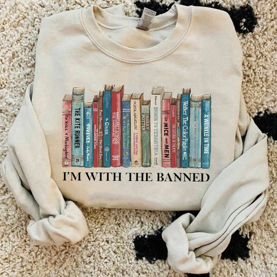Discover I'm With The Banned Shirt, Librarian Shirt, Banned Books Sweatshirt