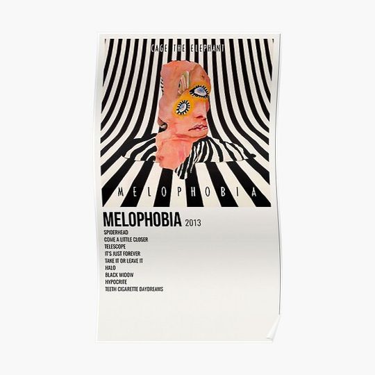 Discover MELOPHOBIAS 2013 Premium Matte Vertical Poster