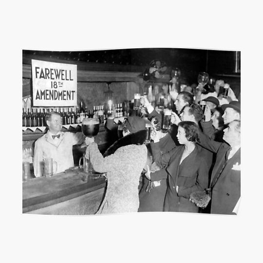Discover Prohibition Ends 1933 - Farewell 18th Amendment Premium Matte Vertical Poster