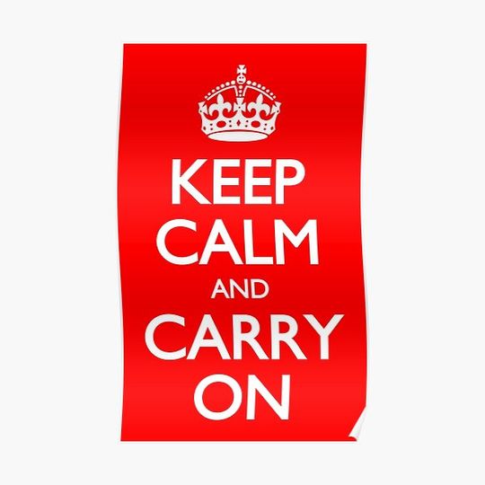 Discover Keep Calm And Carry On Motivational Poster Premium Matte Vertical Poster