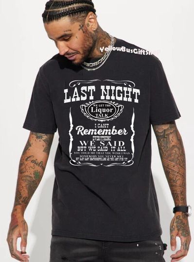 Discover Last Night Wallen Western T-Shirt