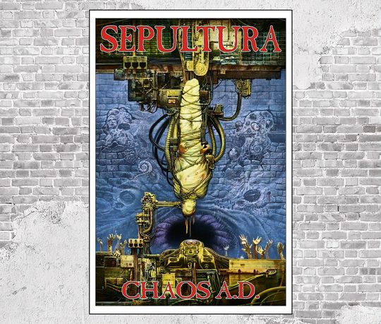 Discover SEPULTURA (Poster) Chaos A.D.