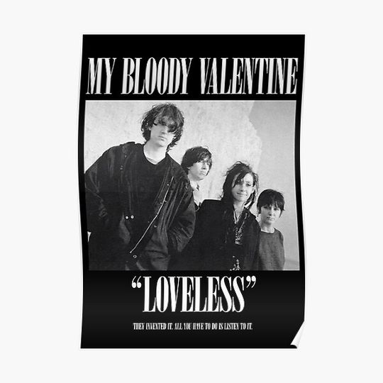 Discover My Bloody Valentine "Loveless" White Text Premium Matte Vertical Poster