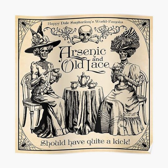 Discover Arsenic and Old Lace Premium Matte Vertical Poster