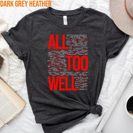 Discover All Too Well Shirt, T.aylor Vintage Shirt, T.aylor's Version T-Shirt, T.aylor Merch