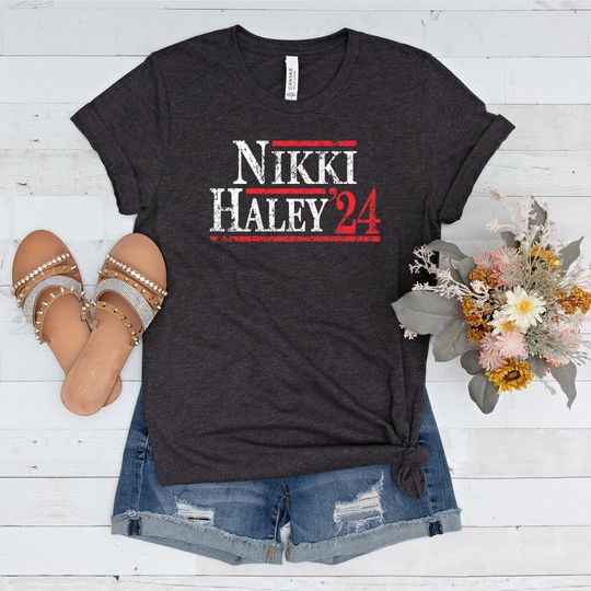 Discover Nikki Haley 2024 Campaign Shirt