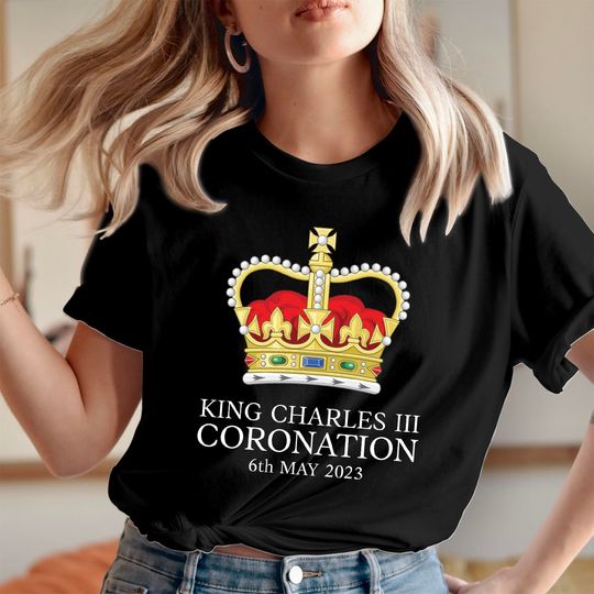 Discover King Charles III Coronation 6th May 2023 Celebration T Shirts