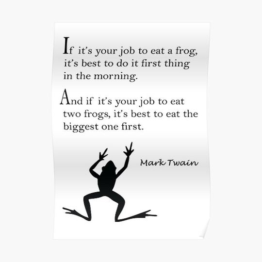Discover Eat a Frog Quote - Mark Twain Premium Matte Vertical Poster