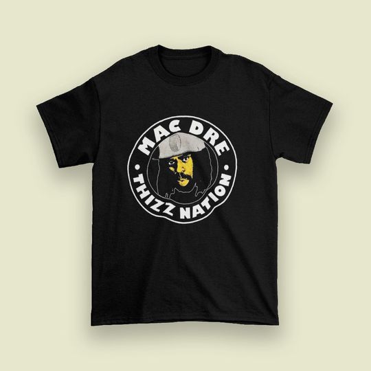 Discover Mac Dre Thizz Nation Unisex T-Shirt