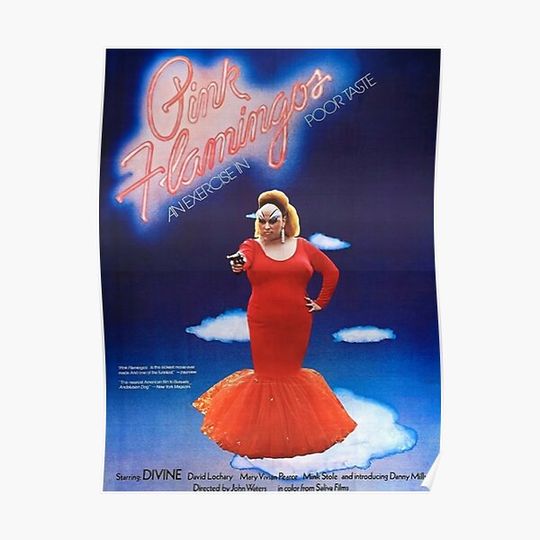 Discover Pink Flamingos - John Waters Premium Matte Vertical Poster