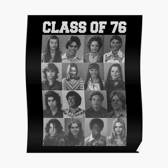 Discover DAZED AND CONFUSED YEARBOOK CLASS OF 76 Premium Matte Vertical Poster