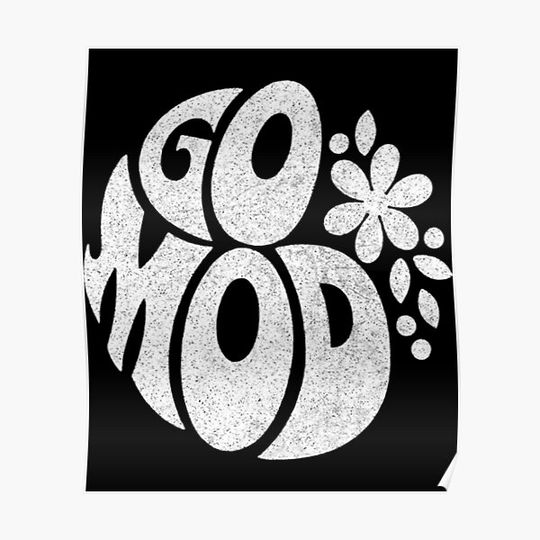 Discover Mod T-ShirtGo Mod! Mod 60s Design Premium Matte Vertical Poster