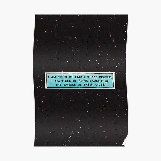Discover Dr Manhattan "I Am Tired of Earth" Quote | Watchmen Series Premium Matte Vertical Poster