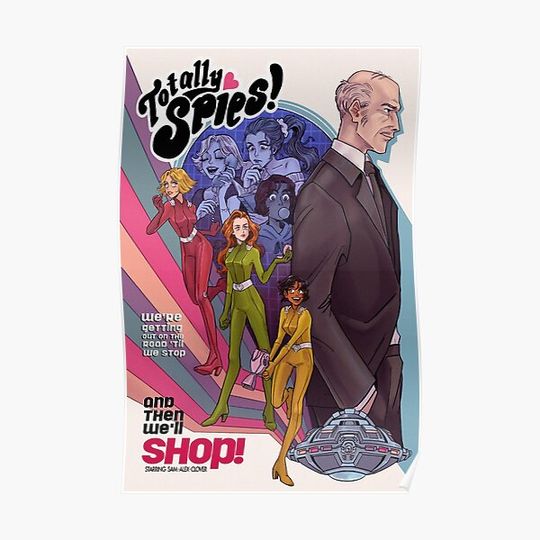 Discover Totally Spies! Premium Matte Vertical Poster