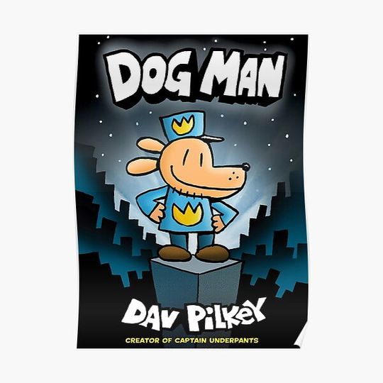 Discover Dog the Man Poster Premium Matte Vertical Poster