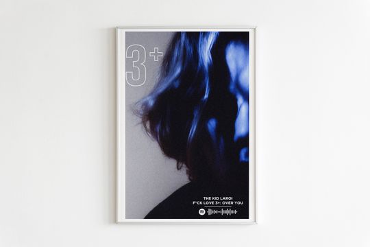 Discover The Kid Laroi - Fu*k Love 3+: Over You Album Poster