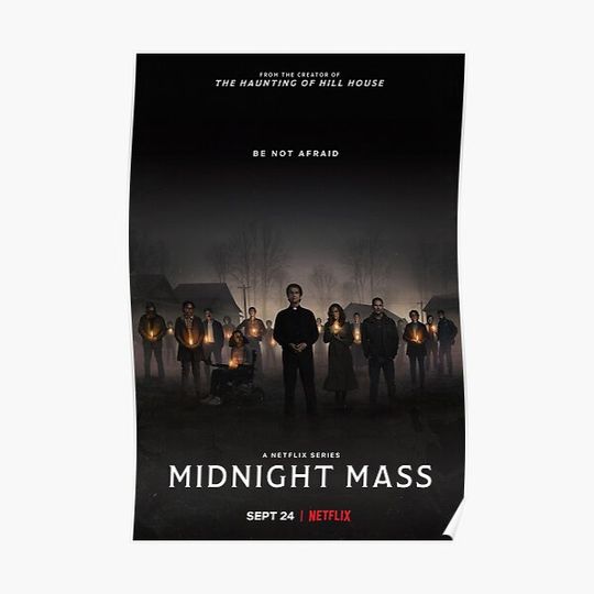 Discover Afraid Midnight Mass Premium Matte Vertical Poster