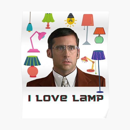 Discover I love lamp (Steve Carrell) Premium Matte Vertical Poster
