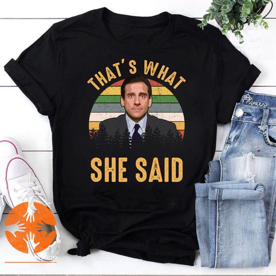 Discover Thats What She Said Vintage T-Shirt, The Office Movies Shirt, The Office Shirt, Michael Scott Shirt