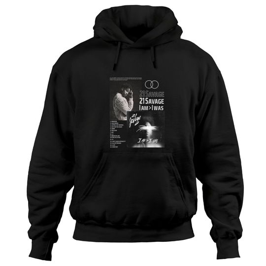 Discover Vintage Bootleg Inspired 21 Savage I am I was, Graphic Unisex Album List Hoodies