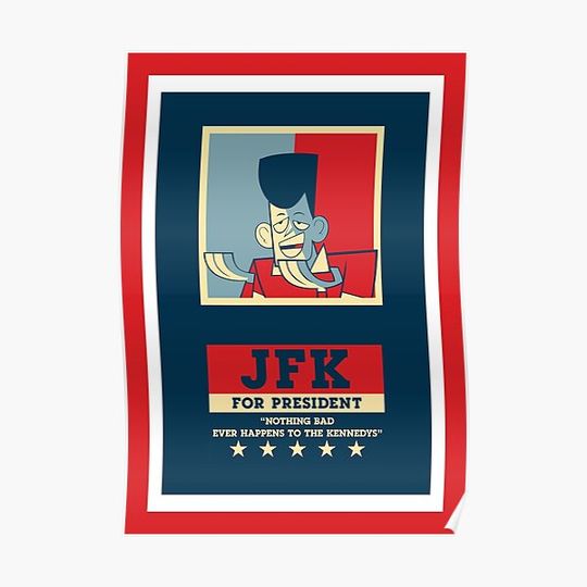 Discover Jfk Clone High Premium Matte Vertical Poster