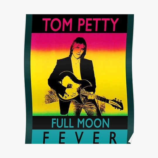Discover tom full moon fever tour 2022 lawang Premium Matte Vertical Poster
