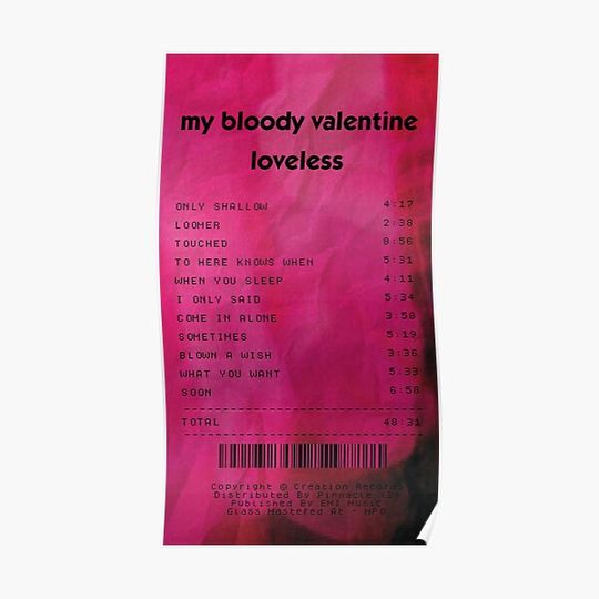 Discover My Bloody Valentine Loveless Receipt Premium Matte Vertical Poster