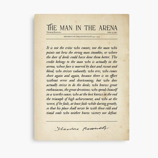Discover The Man in the Arena Poem by Theodore Roosevelt Canvas