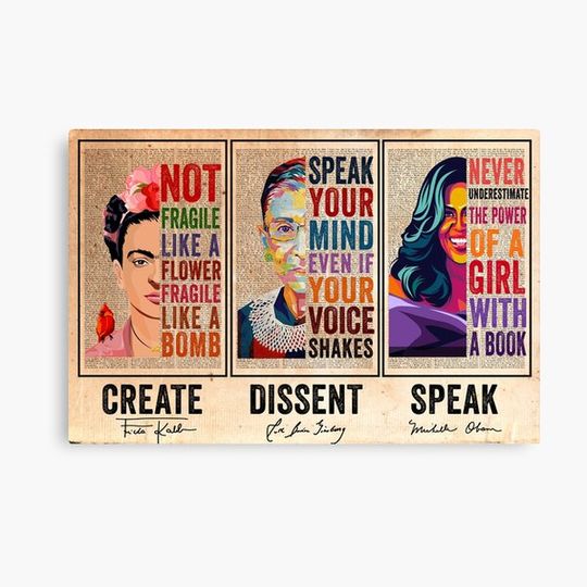 Discover Create Frida Kahlo Dissent Ruth Bader Ginsburg Speak Michelle Obama Feminists Canvas
