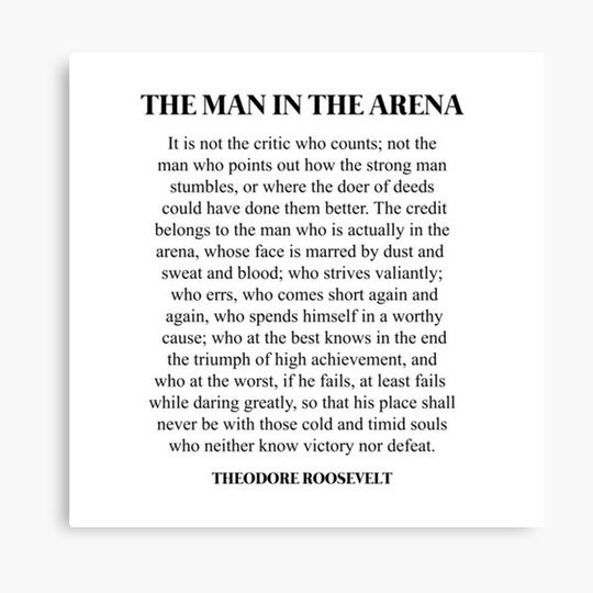 Discover The Man In The Arena, Theodore Roosevelt Quote Canvas
