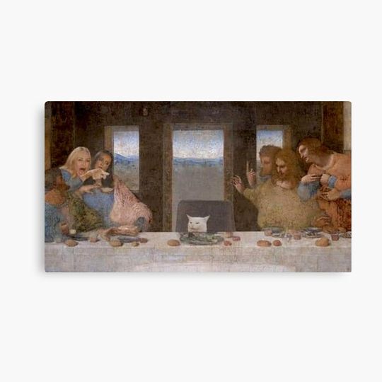 Discover The Last supper CAT meme Canvas