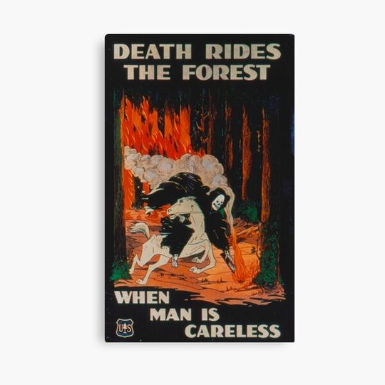 Discover Death Rides The Forest When Man Is Careless Canvas