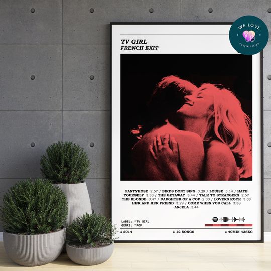 Discover TV Girl - French Exit Album Poster / Tv Girl Poster