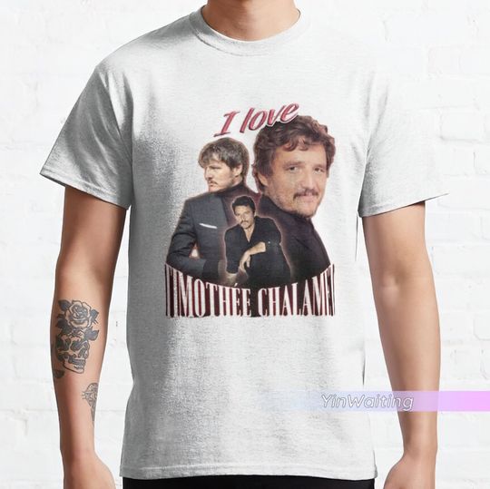 Discover Pedro Pascal Mando Shirt, Pascal I Love Timothee Chalamet Shirt