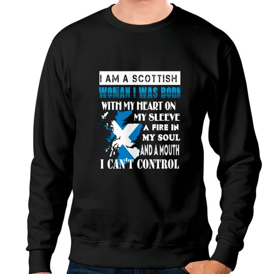 Discover I Am A Scottish Woman Sweatshirts Sweatshirts