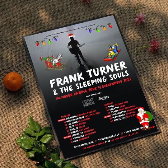 Discover Frank Turner & The Sleeping SoulsThe Never Ending 2023 Poster