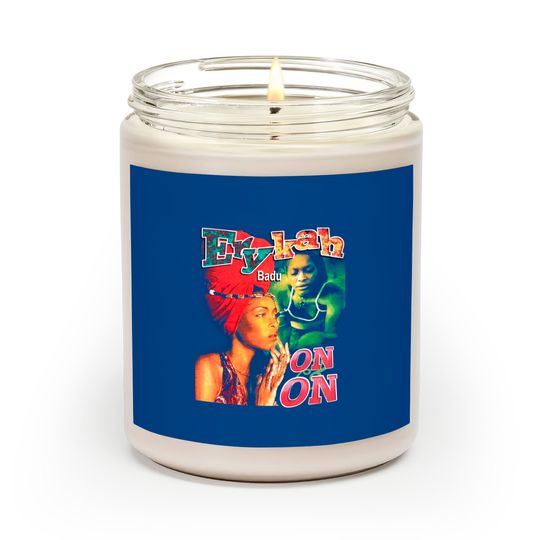 Discover Erykah Badu Scented Candles
