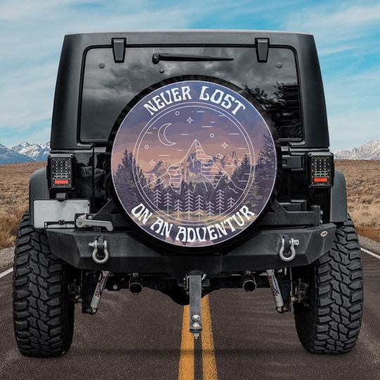 Discover Never Lost On An Adventure Spare Tire Cover