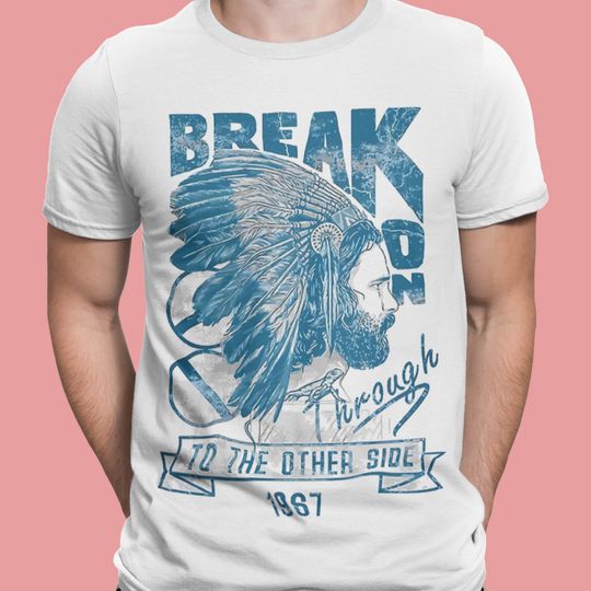Discover The Doors Break On Through T-Shirt, Jim Morrison Graphic Tee