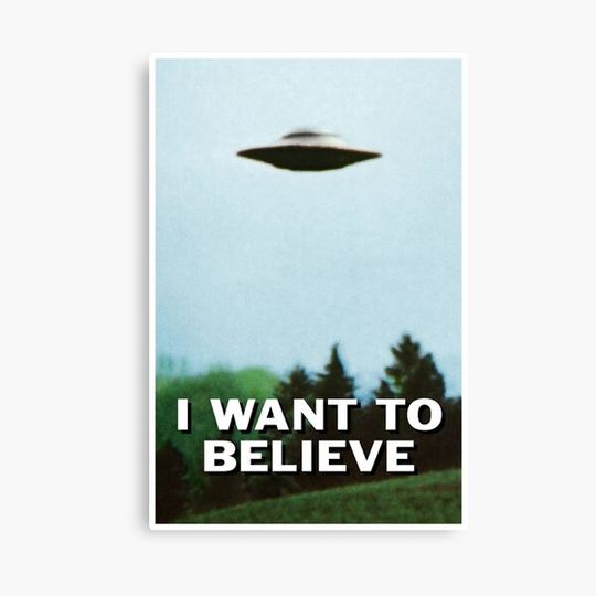 Discover I Want To Believe original poster Canvas