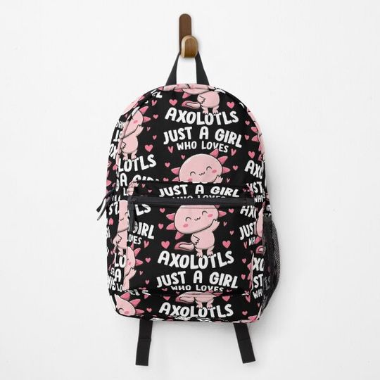 Discover Just a Girl Who Loves Axolotls - Funny Axolotl Girl Backpack
